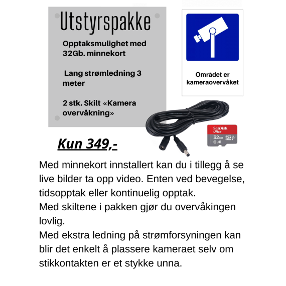 4 stk. Utstyrspakke 32Gb følger med